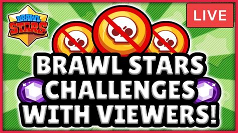 Brawl Stars Live Stream Road To 14k Subs Fun Brawl Stars Challenges With Viewers Youtube