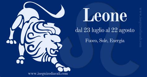 Caratteristiche Leone Segno Zodiacale