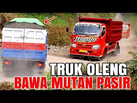 TRUK OLENG BAWA MUATAN PASIR Truk Pasir Merapi Melewati Jalan