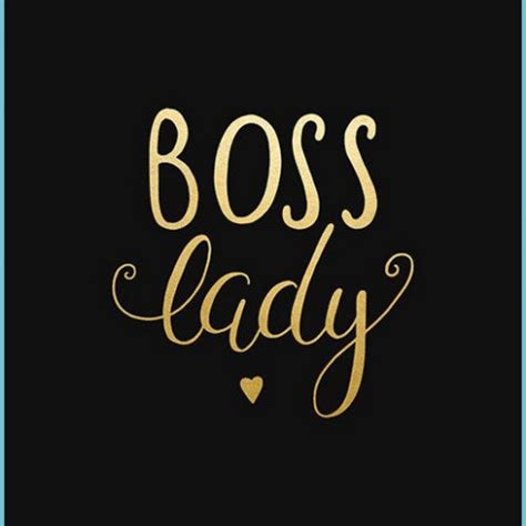 Boss Lady Wallpapers Wallpaper Cave