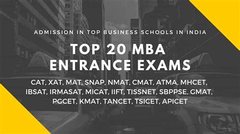 Top 20 MBA Entrance Exams Date Application Form Fees And More Info