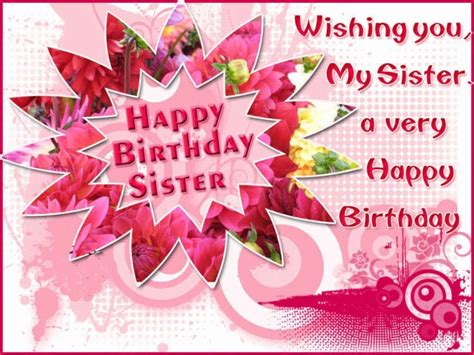 Best Birthday Wishes And Messages For Sister