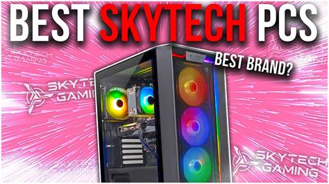 Best Skytech Prebuilt Gaming Pc In 2024 [ For Every Budget ] 🔴 Youtube