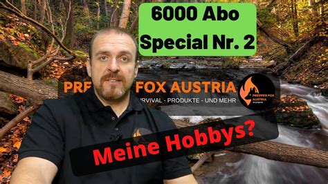 6000 Abo Special Nr 2 Meine Hobbys YouTube