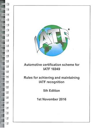 IATF 16949 Rules For Certification Scheme Amazon Mx Libros