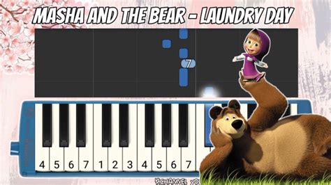 Not Pianika Masha And The Bear Laundry Day Pianikacover Pianikapemula Mashaandthebear Youtube