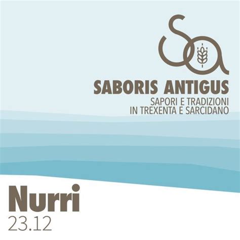 Saboris Antigus A Nurri Programma Del Dicembre Sardegnatoujours