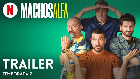 Machos Alfa Temporada 2 Trailer em Português Netflix YouTube