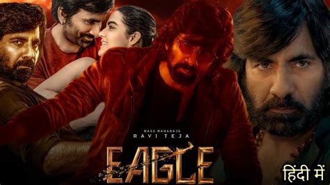 Eagle Movie Ott Release Update Eagle Hindi Dubbed Movie Release