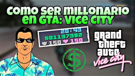 Como Ser MILLONARIO En GTA Vice City FACIL Y RAPIDO YouTube