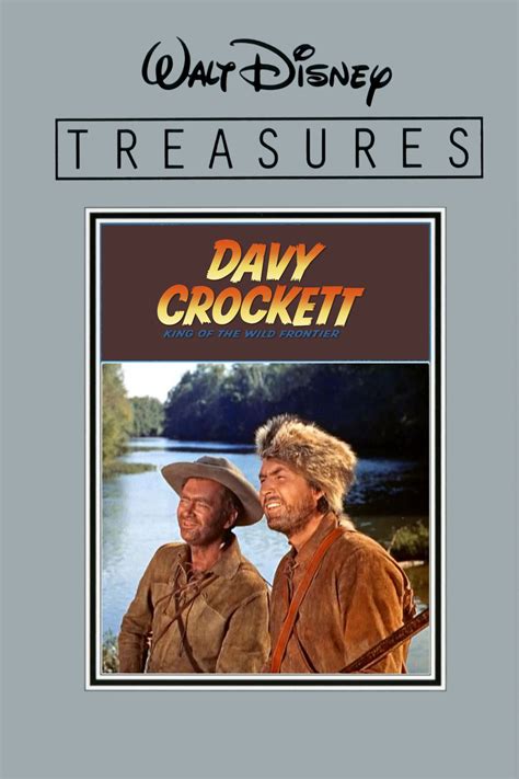 Davy Crockett King Of The Wild Frontier 1955 Posters — The Movie