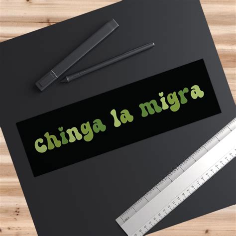 Bumper Sticker Chinga La Migra Fuck Trump ICE MAGA Fascism Shirt