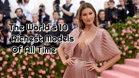 The Worlds 10 Richest Models Of All Time Youtube