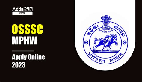 OSSSC MPHW Apply Online 2023 Check Last Date To Apply