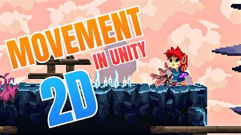 Unity 2d Movement Made Easy Youtube