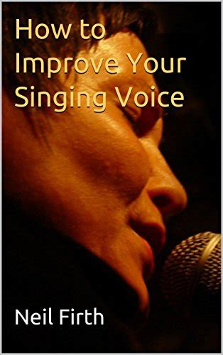 How To Improve Your Singing Voice Complete Step By Step Singing