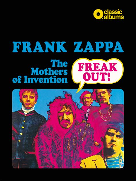 Prime Video Frank Zappa The Mothers Of Invention Freak Out