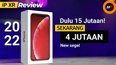 Sekarang Juta Sudah Dapat Iphone Xr New Segel Harga Iphone Xr