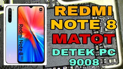 Redmi Note 8 Mati Total Di Charger Lampu Led Dan Di PC Detect USB