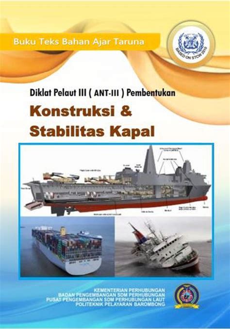 Buku Konstruksi Dan Stabilitas Kapal DP III Pembentukan Nautika