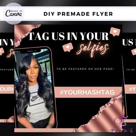 Tag Us In Your Selfie Flyer We Love Selfies Tag Us Flyer Diy Tag Us