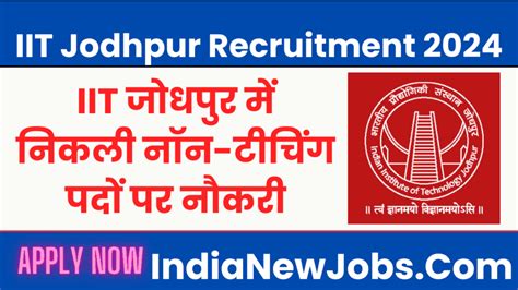 Iit Jodhpur Naukri 2024 Notification And Apply Online Form