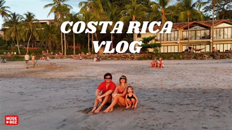 Costa Rica Vlog Youtube