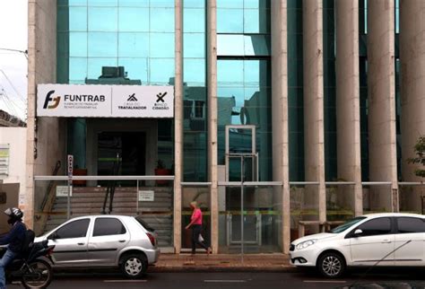 Funtrab Abre A Segunda Feira Feir O Na Capital E Vagas