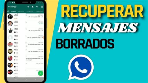 Recuperar Mensajes De Whatsapp Borrados Por Instalar Whatsapp Plus