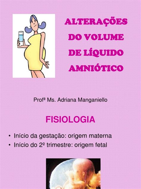 Líquido Amniótico Aumentado Prejudica O Bebê - Cor e Alterações do Líquido Amniótico | PDF | Gravidez | RTT