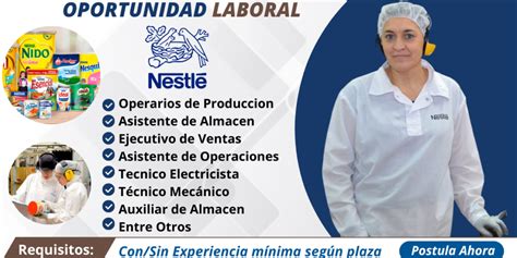 Nestle Ofrece Nuevos Vacantes Top Zona De Trabajo