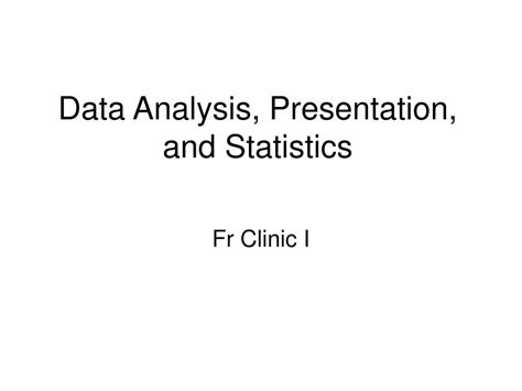 Ppt Data Analysis Presentation And Statistics Powerpoint Presentation Id 1400066