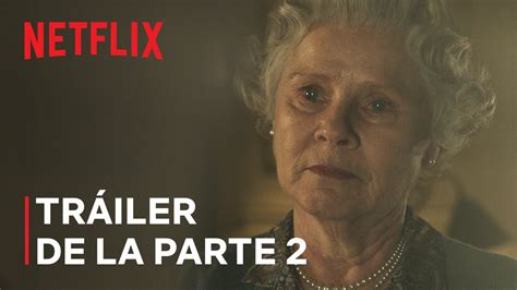 The Crown Temporada 6 Tráiler de la parte 2 Netflix YouTube