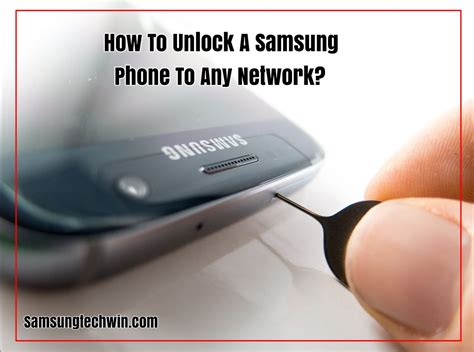 How To Unlock A Samsung Phone To Any Network Best Answered