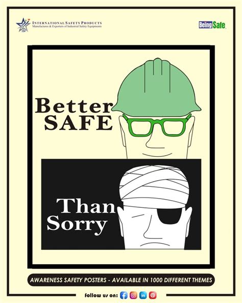 Better Safe Than Sorry Safety Poster Cartoon Safety Nbkomputer