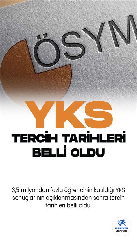 2023 YKS Tercih Tarihleri Belli Oldu Kariyer Bankası