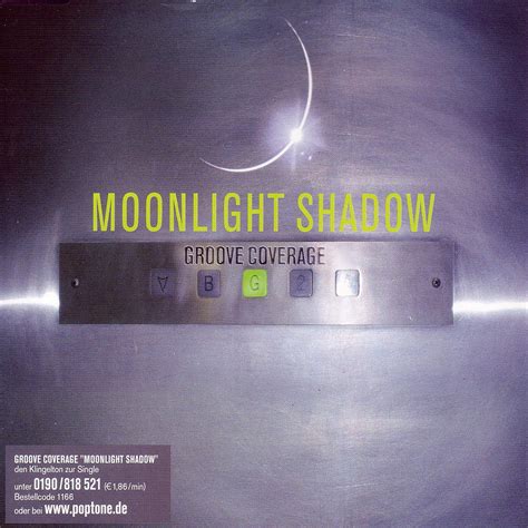 Moonlight Shadow Groove Coverage 高音质在线试听 Moonlight Shadow歌词 歌曲下载 酷狗音乐