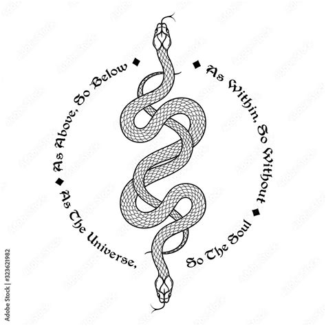 Two Serpents Intertwined Inscription Is A Maxim In Hermeticism And