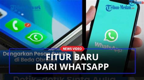 Ini Fitur Baru Dari Whatsapp Kini Pengguna Bisa Dengar Pesan Suara Di