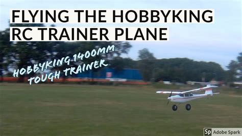 Flight Of The Hobbyking Volantex Trainstar Tough Trainer Mm