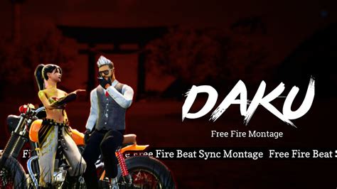 Daku Free Fire Trending Montage Daku Slowed And Reverb Beat Sync