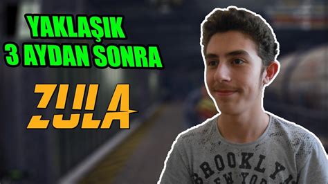 Yakla K Aydan Sonra Zula Youtube