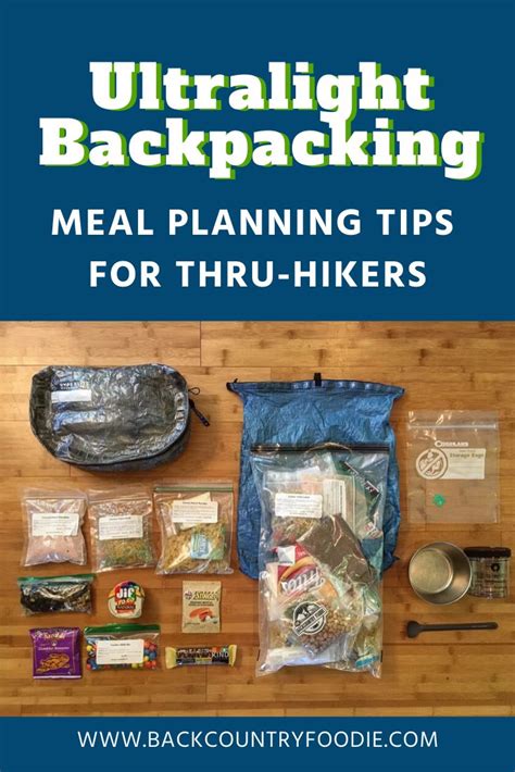 The Ultimate Backpacking Meal Planning Tips For Thru Hikers