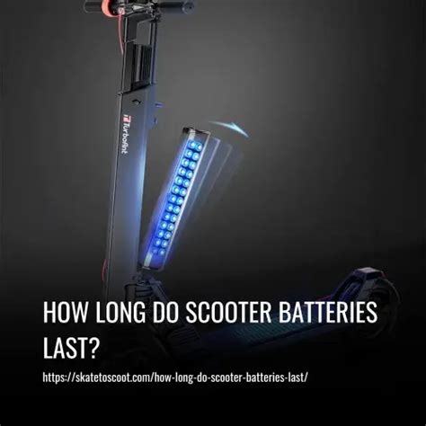 How Long Do Scooter Batteries Last