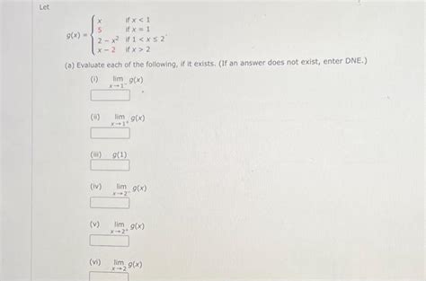 Solved G X ⎩⎨⎧x52−x2x−2 If X