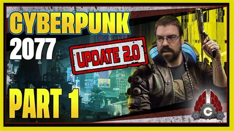 Cohhcarnage Plays Cyberpunk 2077 Update 20 Fresh Start Streetkid