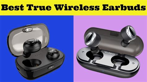 Best 5 True Wireless Earbuds 2019 Best Wireless Earphone Amazon Youtube