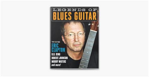 Legends Of Blues Guitar On Apple Books