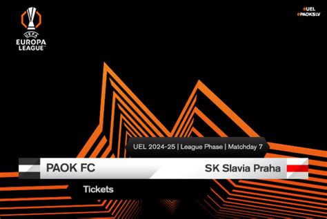 Tickets For Paok Vs Slavia Prague Paokfc