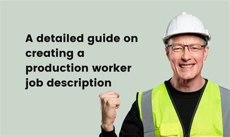 Production Worker Job Description Guide Tg